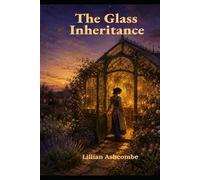 The Glass Inheritance