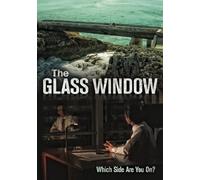 The Glass Window