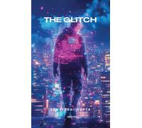 The Glitch