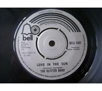 The Glitter Band - Love In The Sun 7"