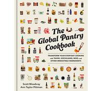 Ann Taylor Pittman Scott Mowbray The Global Pantry Cookbook (Copertina rigida)