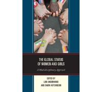The Global Status of Women and Girls (Copertina rigida) Communicating Gender