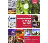 The Globalization of World Politics: An Introduction to International Relations