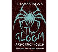 The Gloom: Arachnophobia