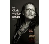 The Gloria Wekker Reader