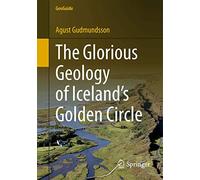 The Glorious Geology of Iceland's Golden Circle