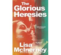 The glorious Heresies: 'A big, brassy, sexy beast of a book' IRISH TIMES