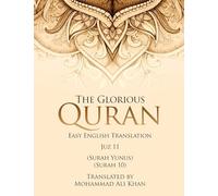 The Glorious Quran: Easy English Translation Juzz 11