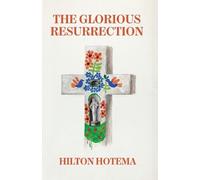 The Glorious Resurrection (Tascabile)
