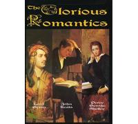 The Glorious Romantics