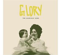 The Glorious Sons Glory (CD) Album
