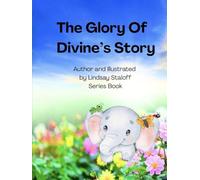 The Glory Of Divine's Story