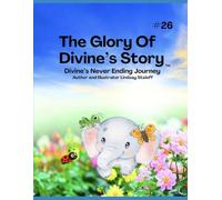 The Glory Of Divine's Story