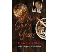 The Glory Years: More Chapters of Accidents