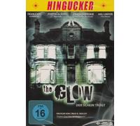 The Glow - Der Schein trügt