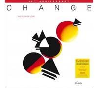 Change - The Glow Of Love (40°The Anniversay Edt.)
