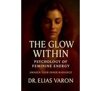 The Glow Within