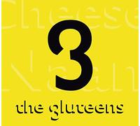 The gluteens - Cheese naan deluxe édition