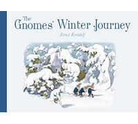 Ernst Kreidolf The Gnomes' Winter Journey (Copertina rigida)