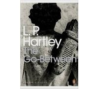 [The Go-between] (By: L. P. Hartley) [published: January, 2004]