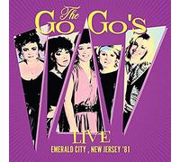 7215439 Audio Cd Go-Go's (The) - Live Emerald City, New Jersey 81