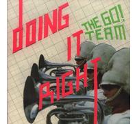 The Go! Team - Doing It Right