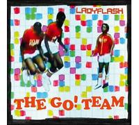 The Go! Team - Ladyflash