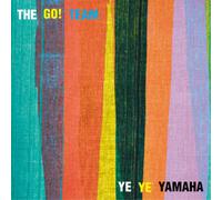 The Go Team Ye Ye Yamaha/Till We Do It (Vinyl LP) 7" Single