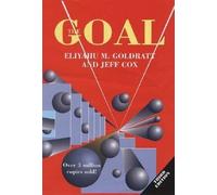 The Goal: A Process of Ongoing Improvement by Goldratt, Eliyahu M., Cox, Jeff on 17/11/2004 3rd (third) Revised edition