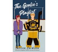 The Goalie's Playlist: Sweet Romance: Right Guy, Wrong Time