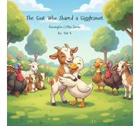 The Goat Who Shared A Gigglesnort: Kensington Littles Series