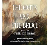 The Goats and the Bridge: Fables Told in Rhyme