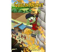 The Goblin Knight: Book Two of Four
