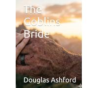 The Goblins Bride