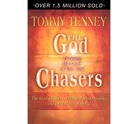 The God Chasers: Pursuing the Lover of Your Soul