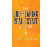 The God-Fearing Real Estate Agent