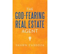 The God-Fearing Real Estate Agent