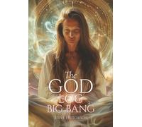 The God Log: Big Bang