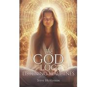 The God Log: Listening Machines