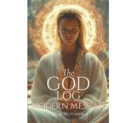 The God Log: Modern Messiah