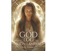 The God Log: Moon Landing
