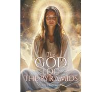 The God Log: The Pyramids