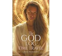 The God Log: Time Travel
