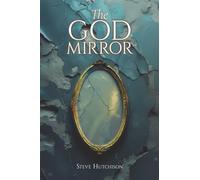 The God Mirror