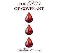 The God of Covenant