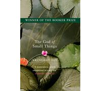 The God of Small Things: A BBC 2 Between the Covers Book Club Pick: Winner of the Booker Prize