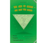 The God of Sports - Der Gott des Sports: Roman. Ratgeber. Trainingshandbuch.