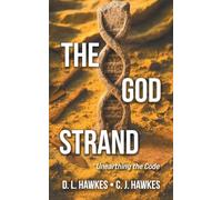 The God Strand: Unearthing the Code