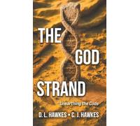 The God Strand: Unearthing the Code
