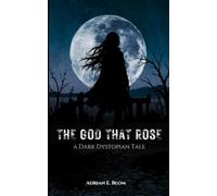 The God That Rose